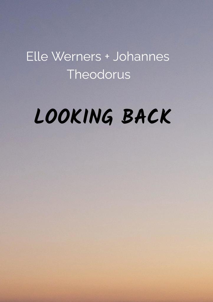 LOOKING BACK