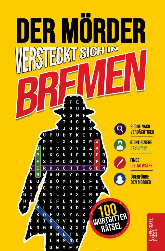 Der Mörder versteckt sich in Bremen