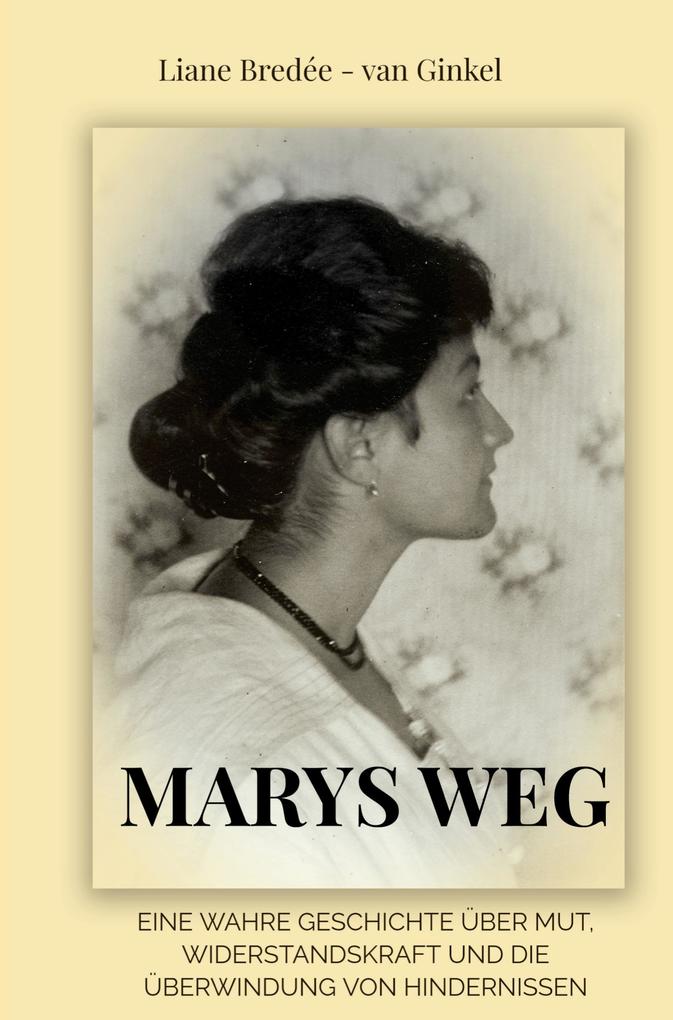 Marys Weg
