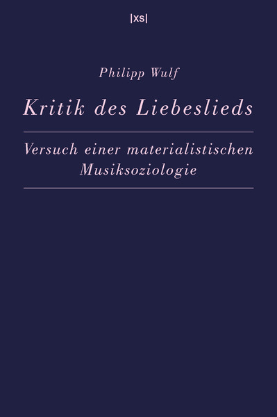 Kritik des Liebeslieds