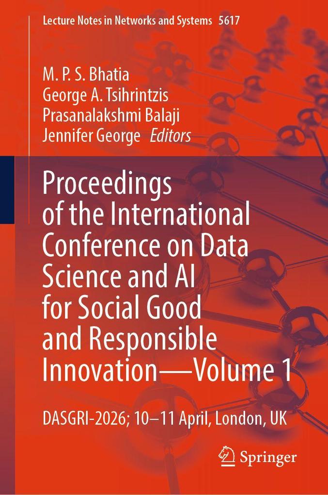 Proceedings of the International Conference on Data Science and AI for Social Good and Responsible Innovation- Volume 1