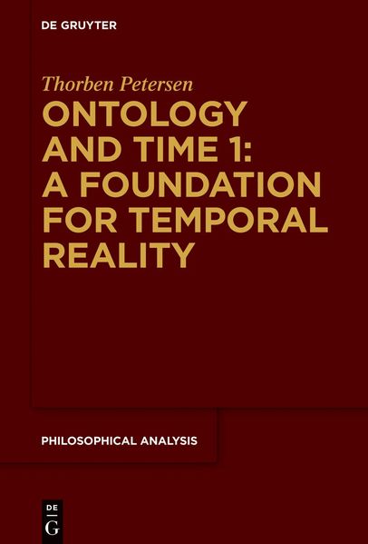 Ontology and Time 1: A Foundation for Temporal Reality