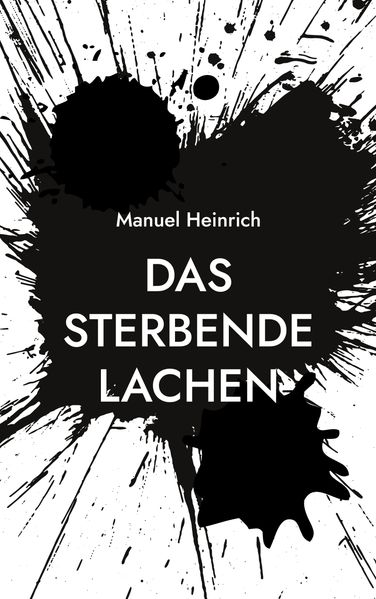 Das sterbende Lachen