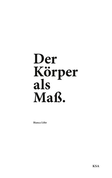 Der Körper als Maß
