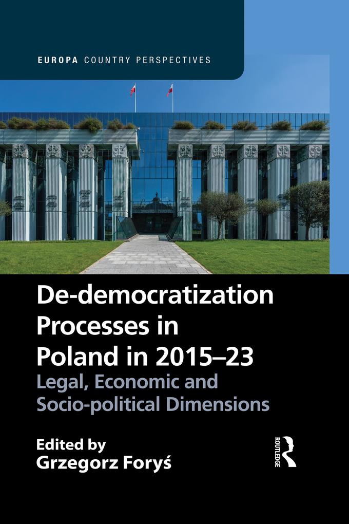 De-democratization Processes in Poland in 2015-23