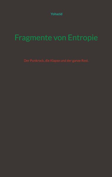Fragmente von Entropie