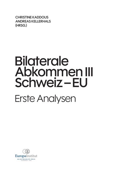 Bilaterale Abkommen III Schweiz-EU