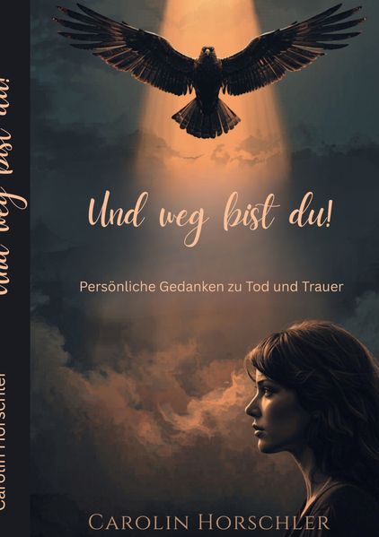 Und weg bist du!