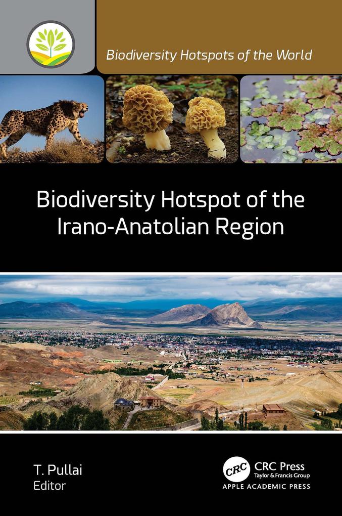 Biodiversity Hotspot of the Irano-Anatolian Region