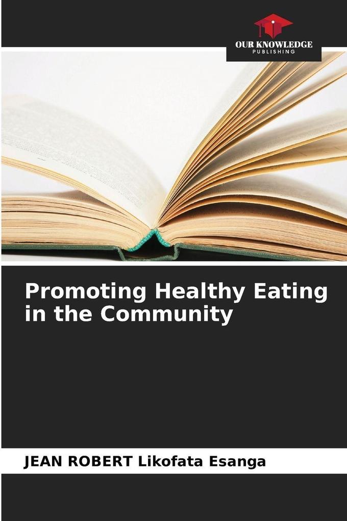 Promoting Healthy Eating in the Community