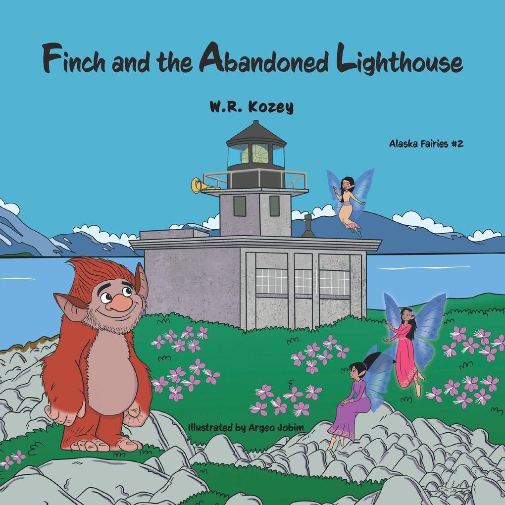 Finch and the Abandoned Lighthouse