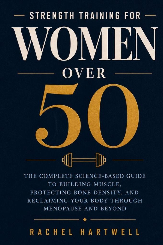 Strength Training for Women Over 50