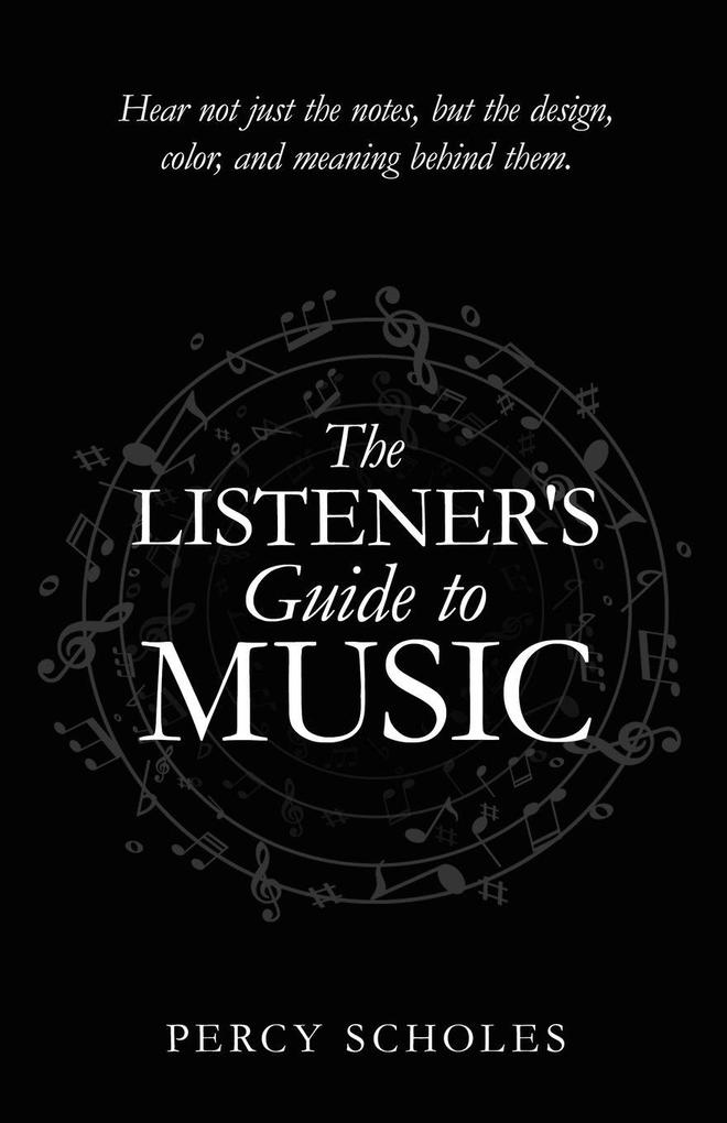 The Listener's Guide to Music