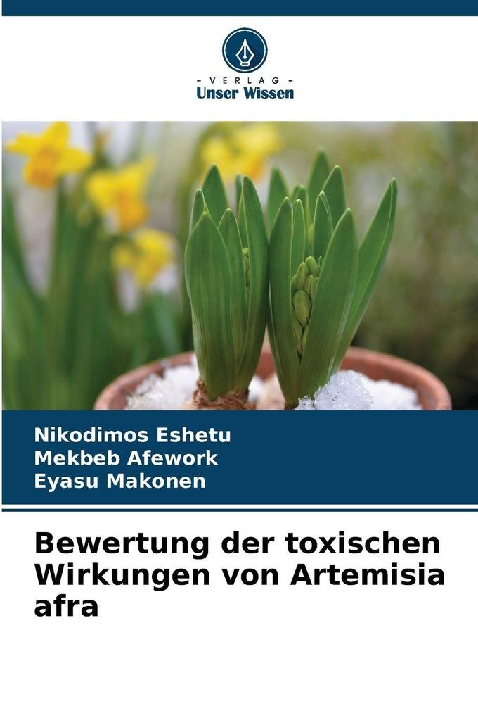 Bewertung der toxischen Wirkungen von Artemisia afra