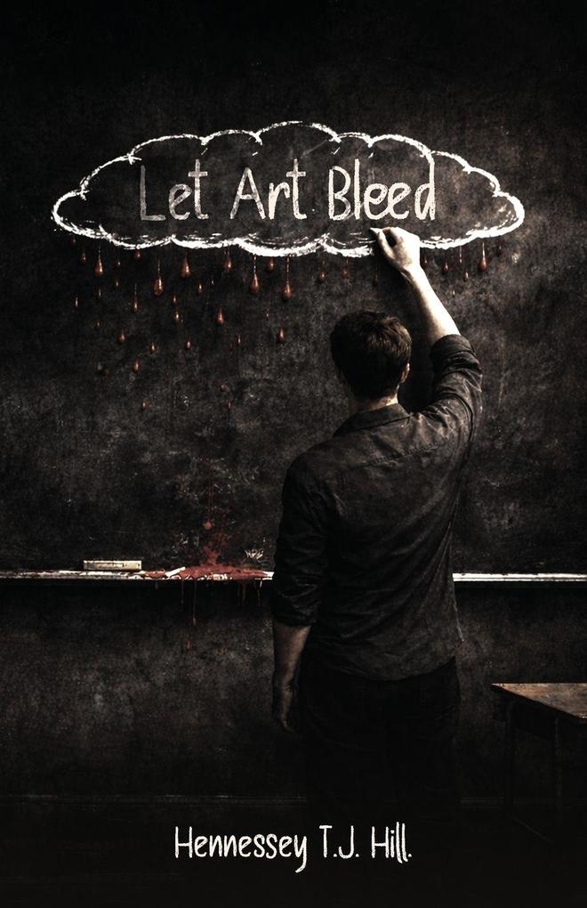 Let Art Bleed