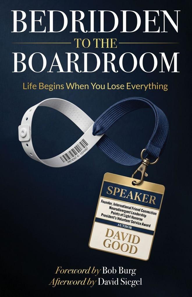 From Bedridden to the Boardroom
