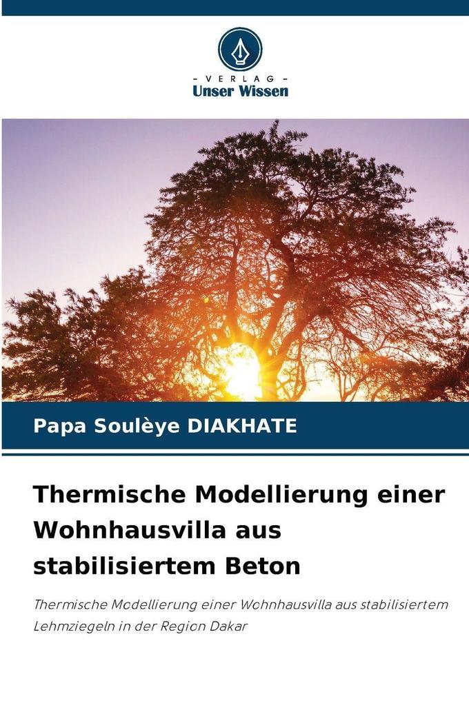 Thermische Modellierung einer Wohnhausvilla aus stabilisiertem Beton