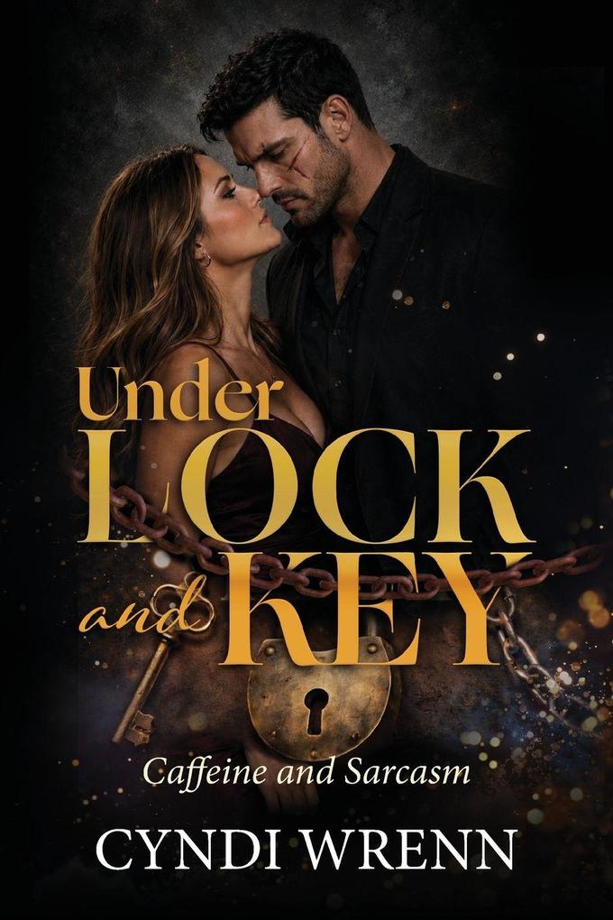 Under Lock and Key