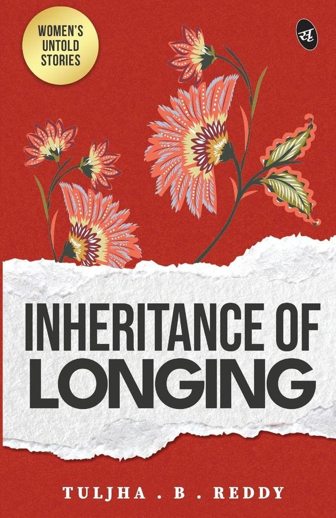 Inheritance of Longing