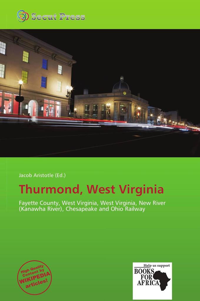 Thurmond West Virginia