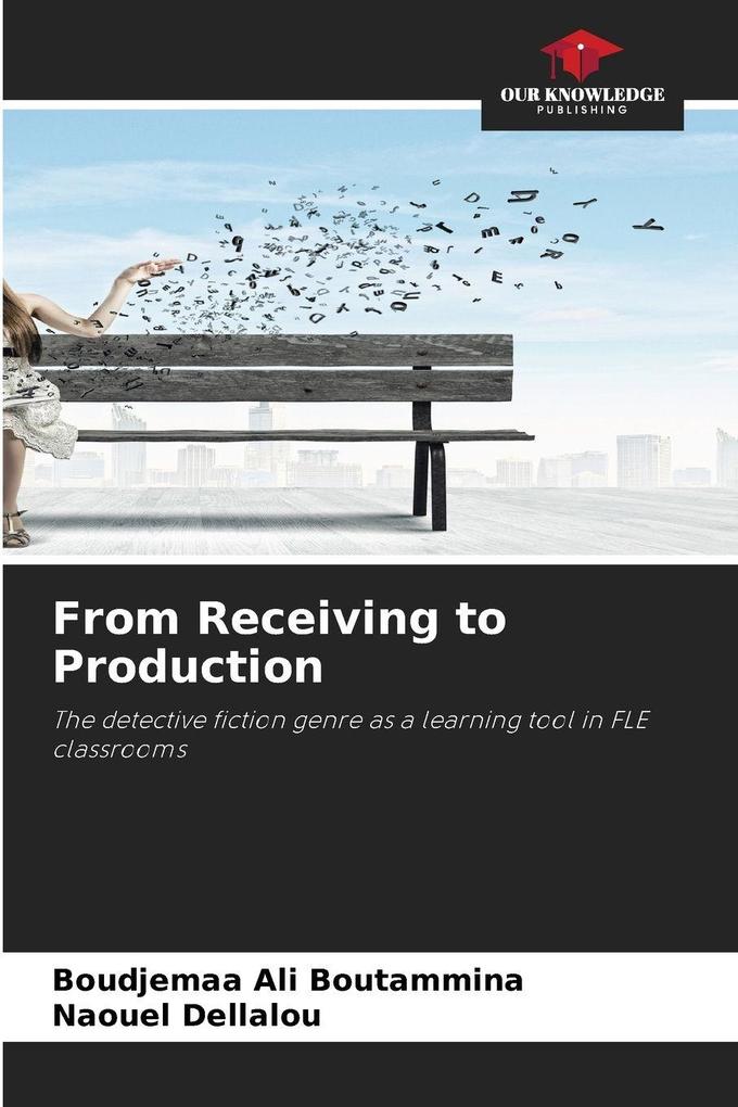 From Receiving to Production
