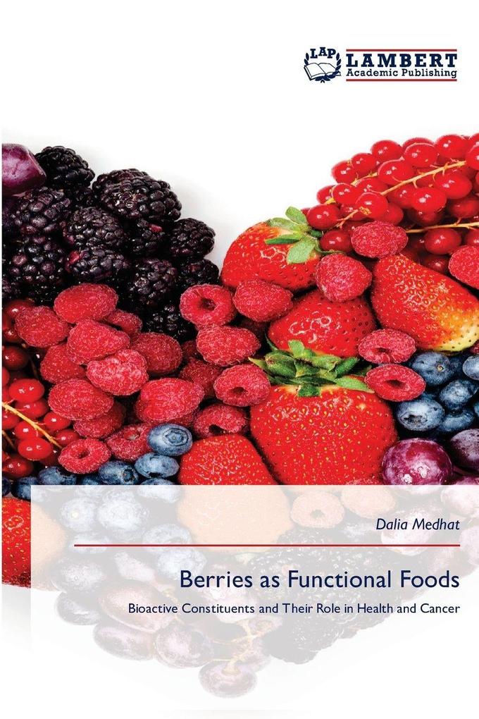Berries as Functional Foods