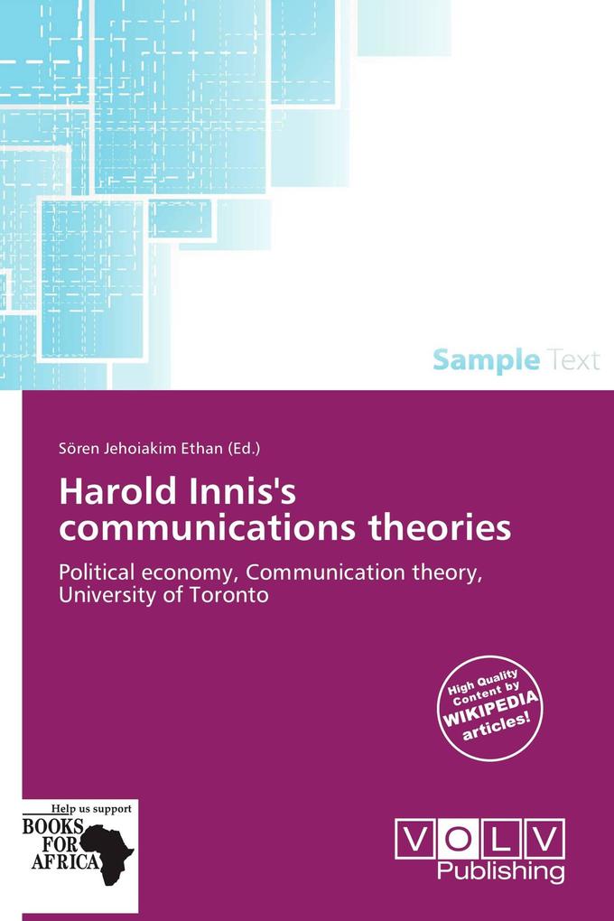 Harold Innis's communications theories