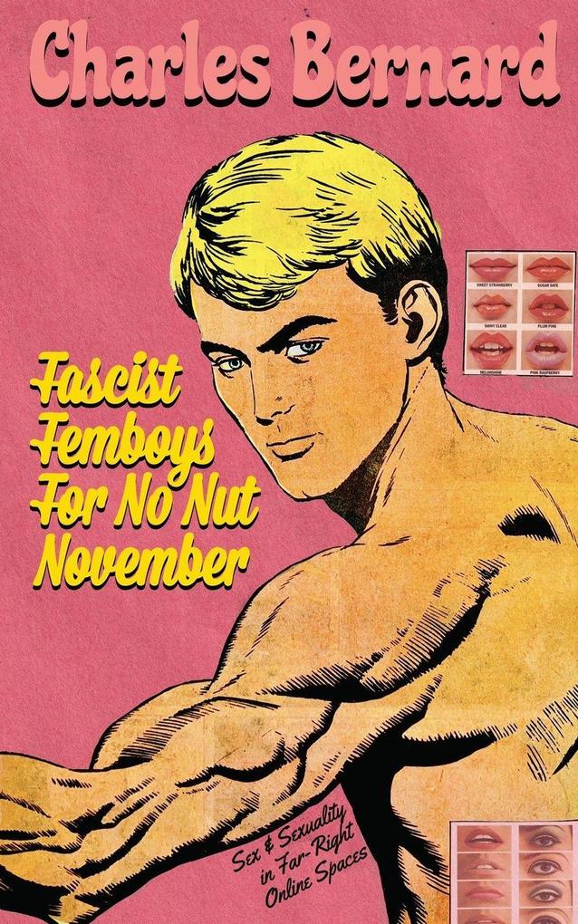 Fascist Femboys for No Nut November