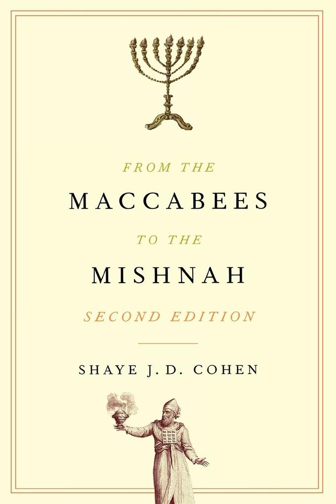 From the Maccabees to the Mishnah