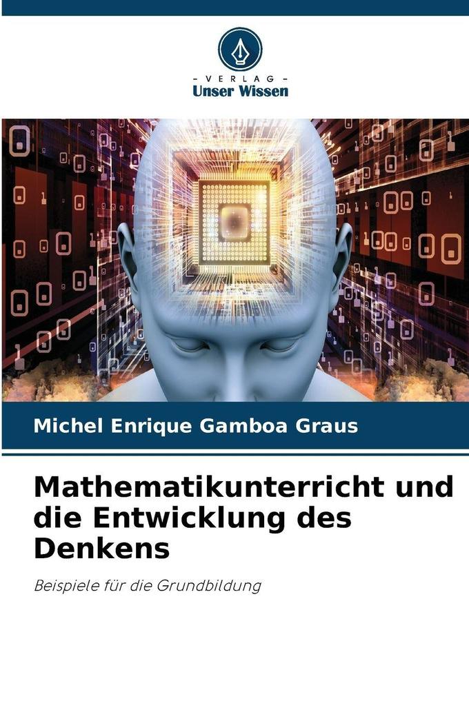Mathematikunterricht und die Entwicklung des Denkens