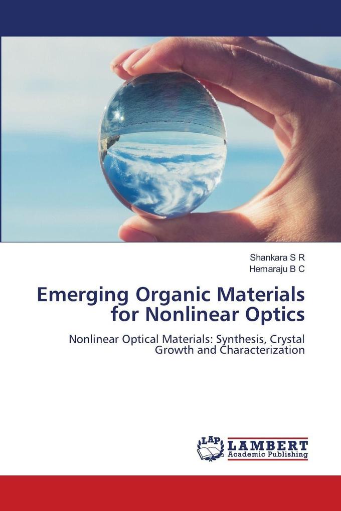 Emerging Organic Materials for Nonlinear Optics