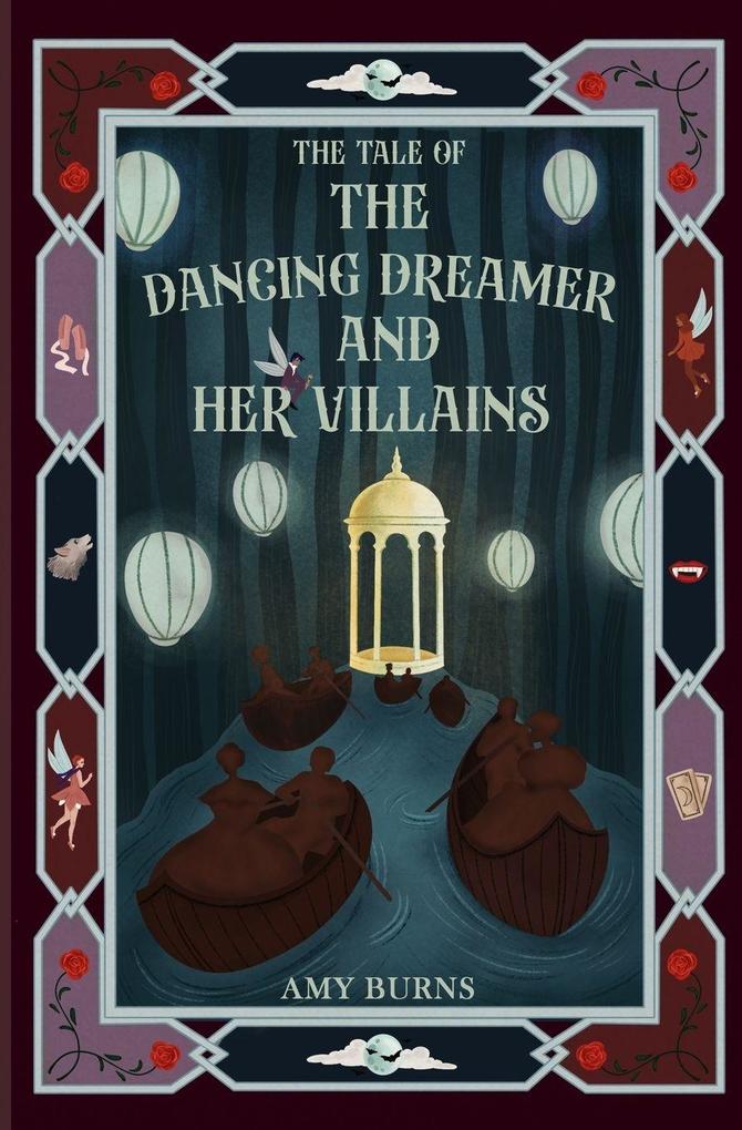 The Dancing Dreamer and Her Villains