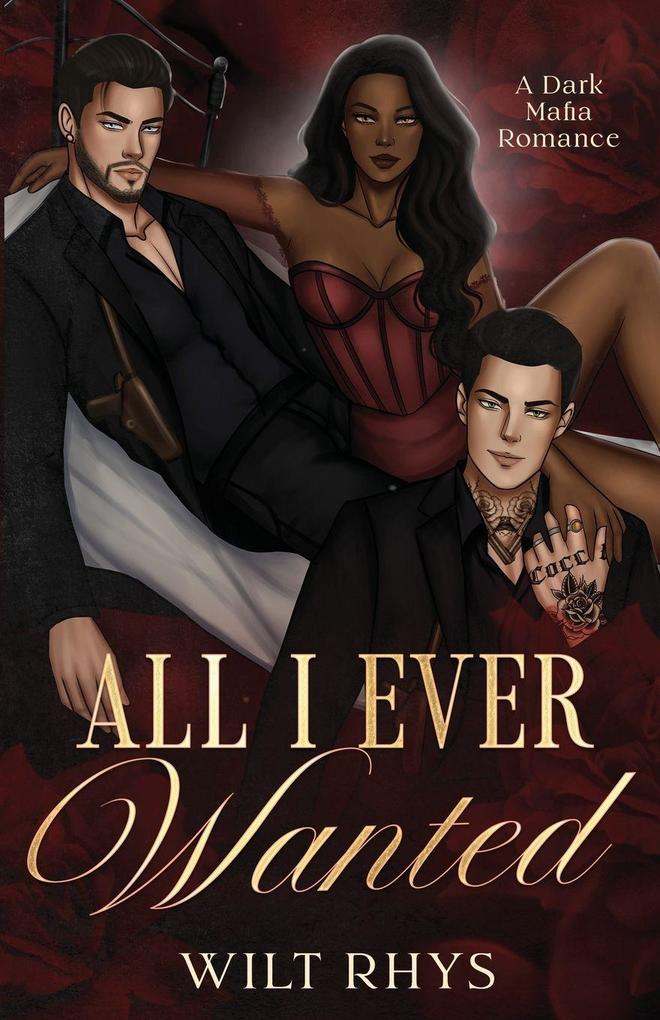 All I Ever Wanted