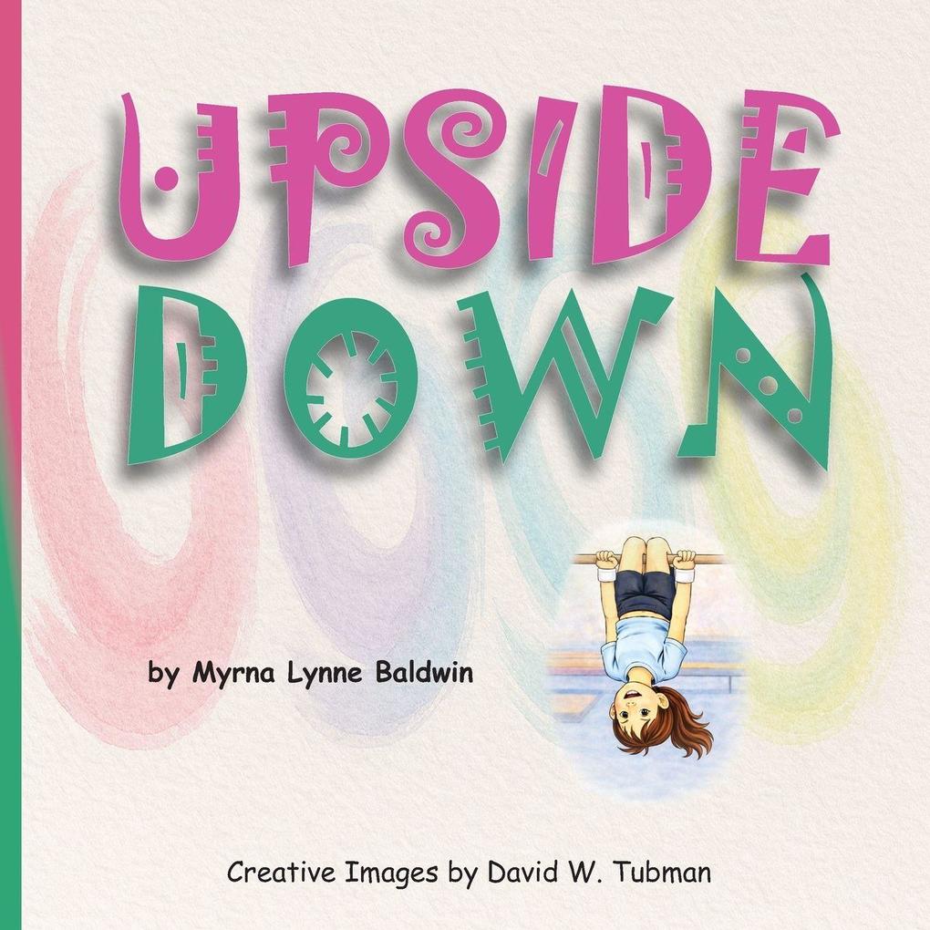 UPSIDE DOWN