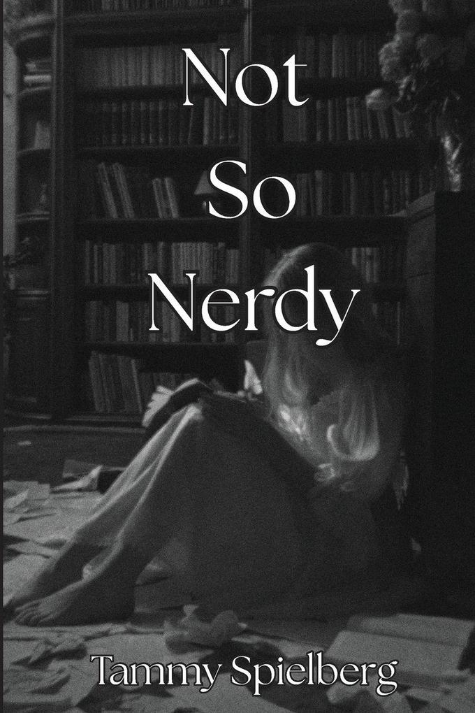 Not So Nerdy