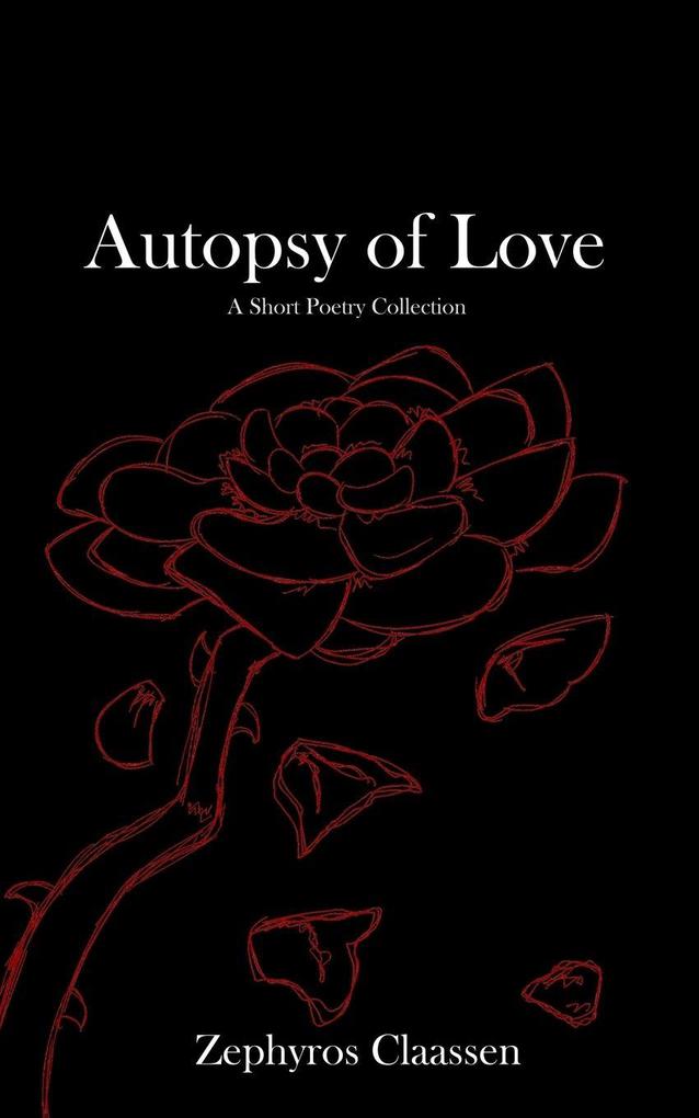 Autopsy of Love