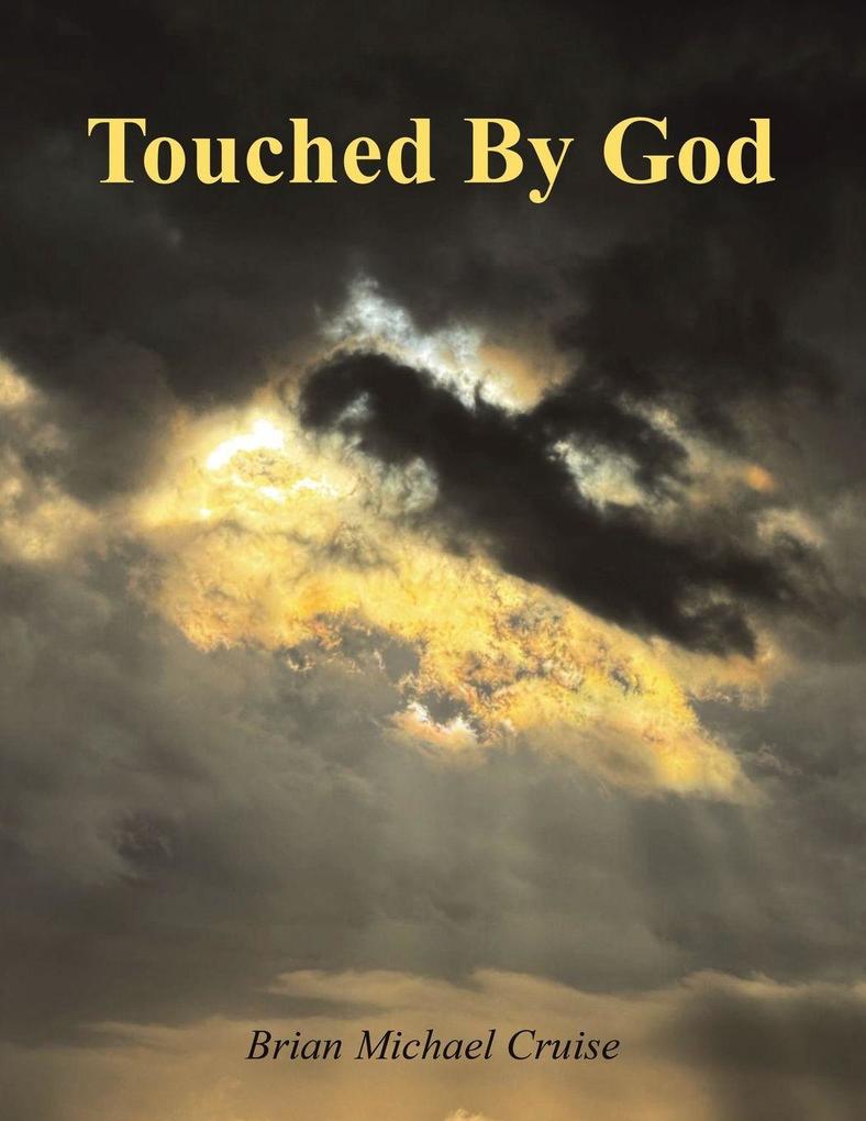 Touched By God