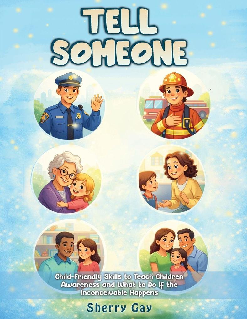 Tell Someone