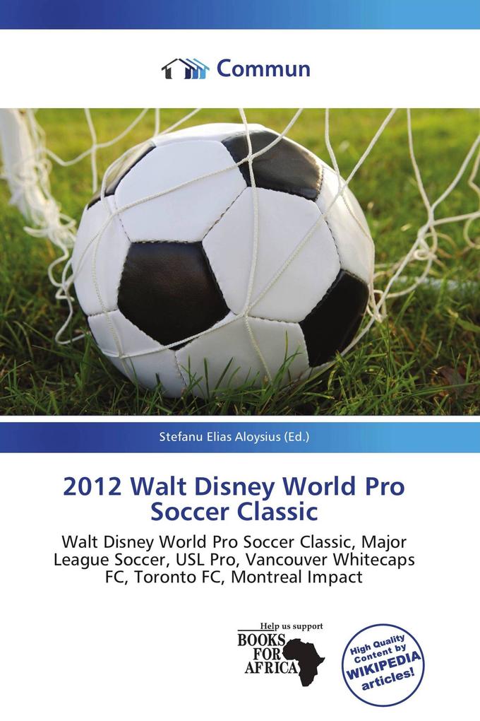 2012 Walt Disney World Pro Soccer Classic