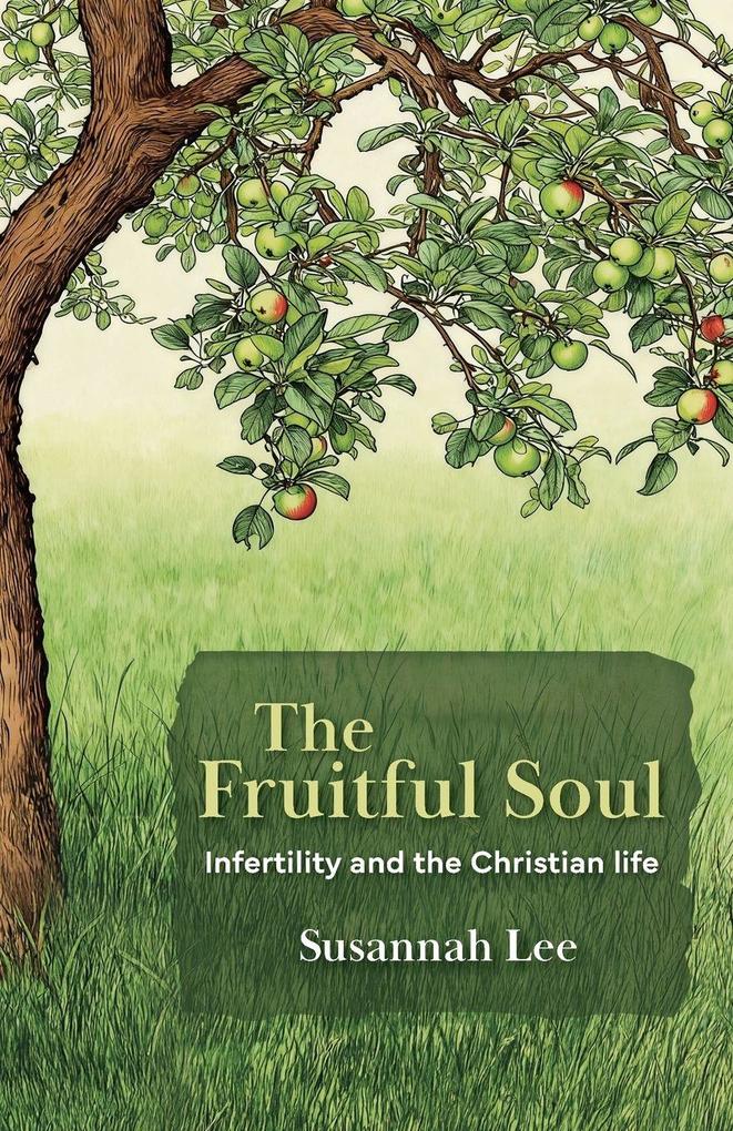 The Fruitful Soul
