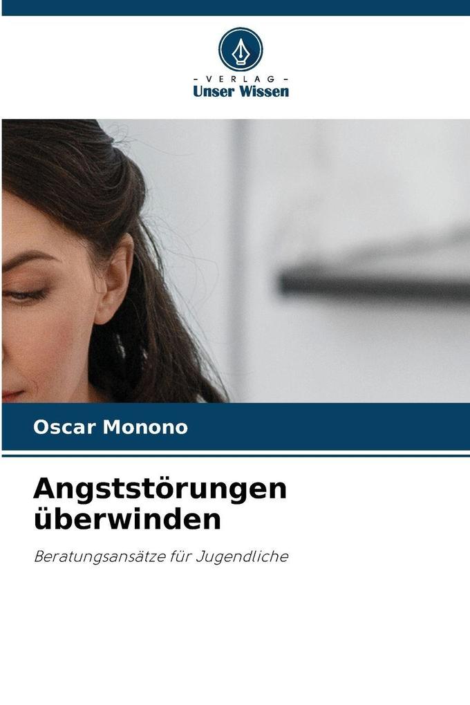 Angststörungen überwinden