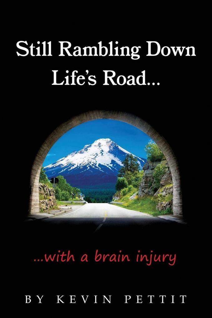 Still Rambling Down Life's Road
