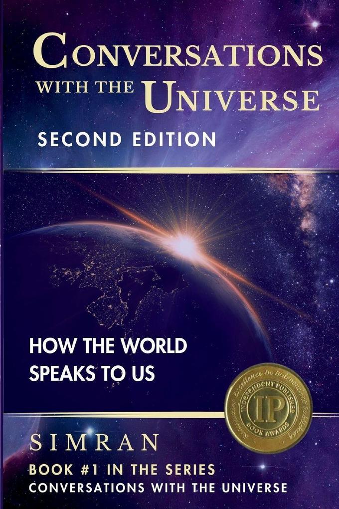 Conversations with the Universe