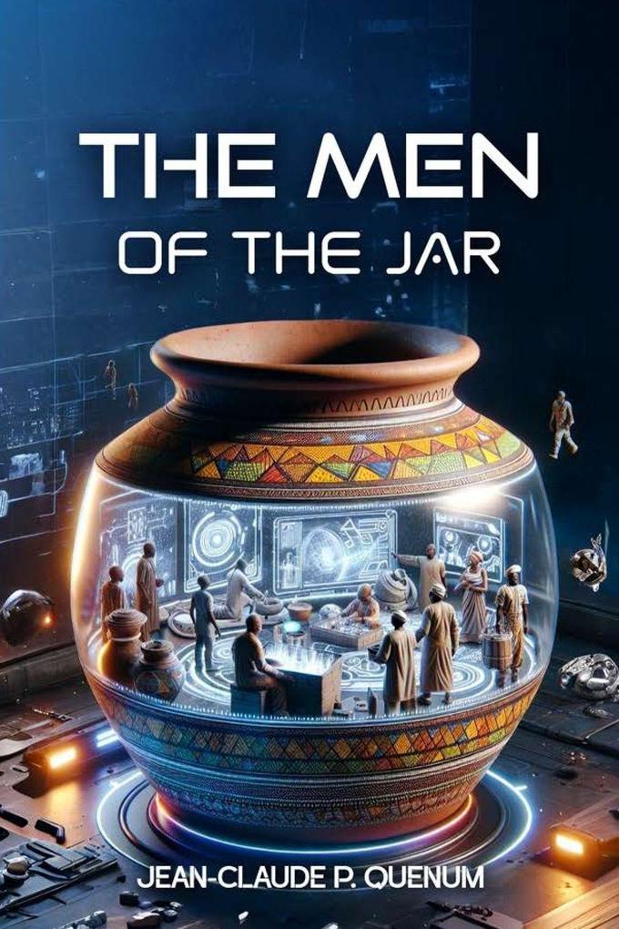 The Men of the Jar