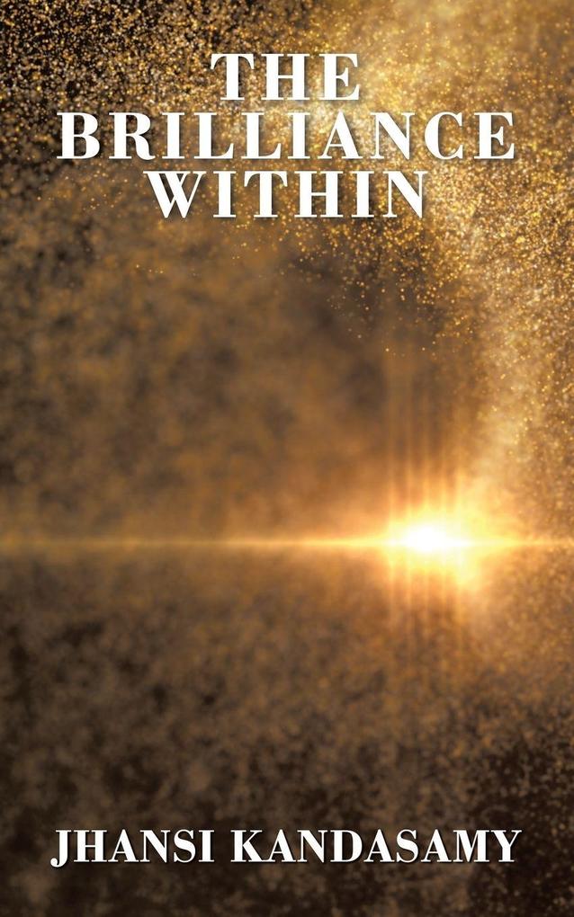 The Brilliance Within