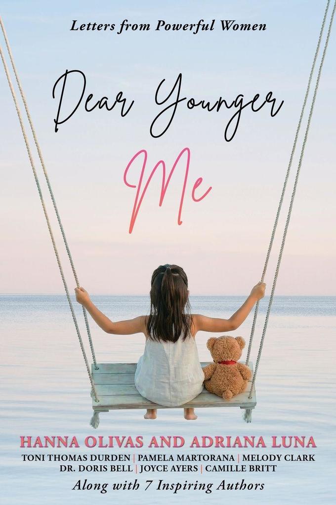 Dear Younger Me