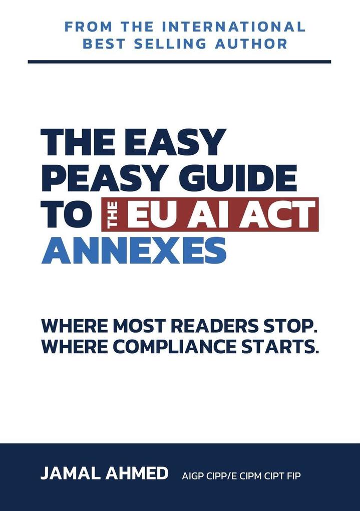 The Easy Peasy Guide to the EU AI Act