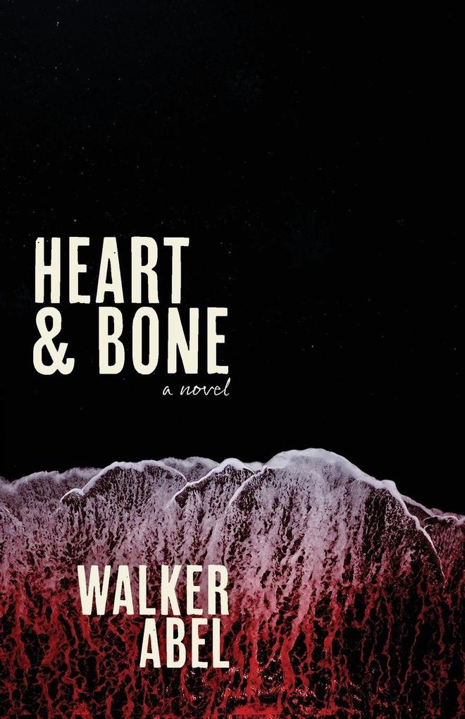 HEART AND BONE
