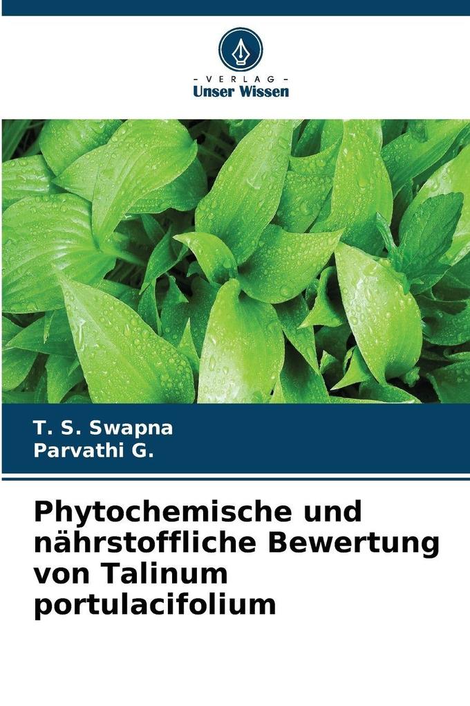 Phytochemische und nährstoffliche Bewertung von Talinum portulacifolium