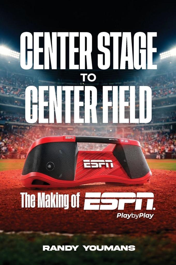 Center Stage to Center Field